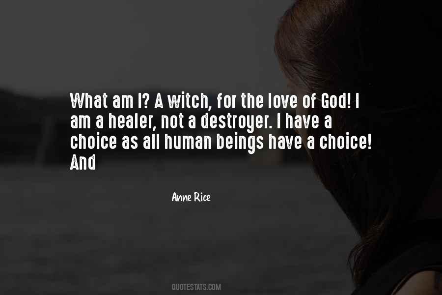 God Love Choice Quotes #1801753