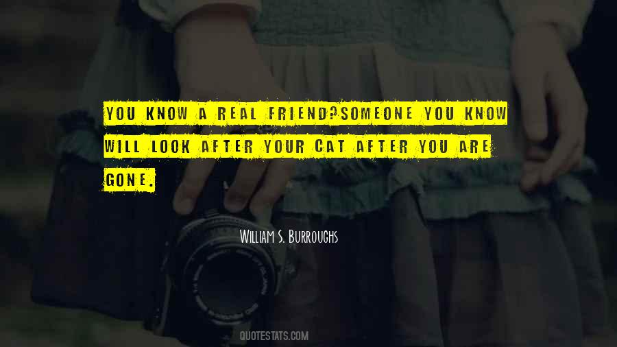 Know Who Your Real Friends Are Quotes #826818