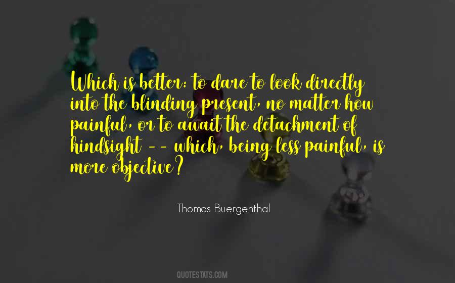 Buergenthal Thomas Quotes #1625307