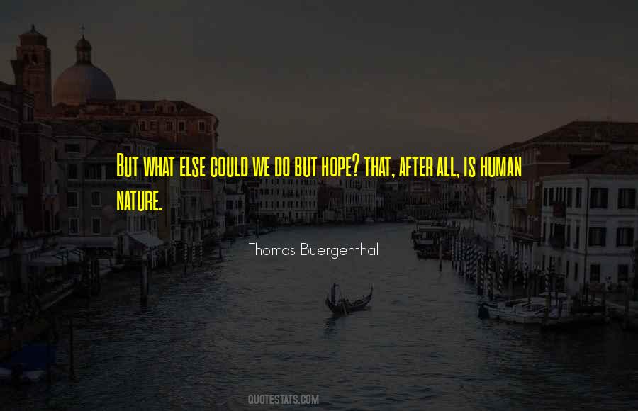 Buergenthal Thomas Quotes #603187