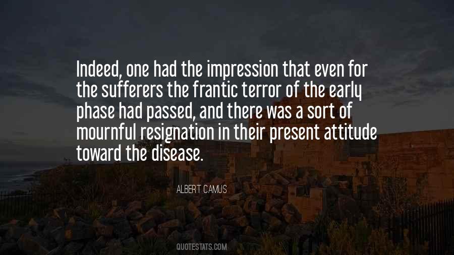 Sufferers Of This Disease Quotes #30444