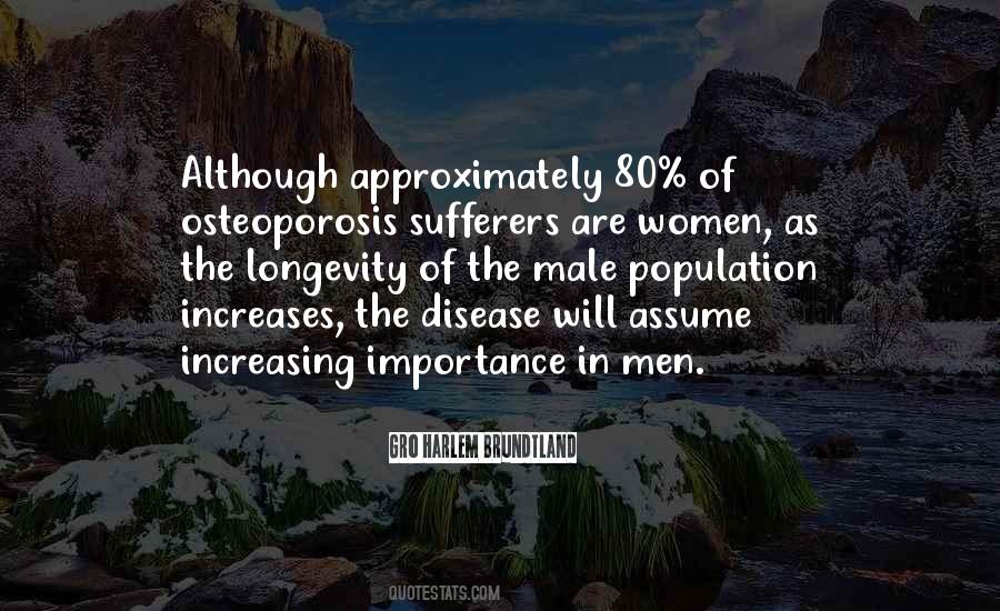 Sufferers Of This Disease Quotes #656582