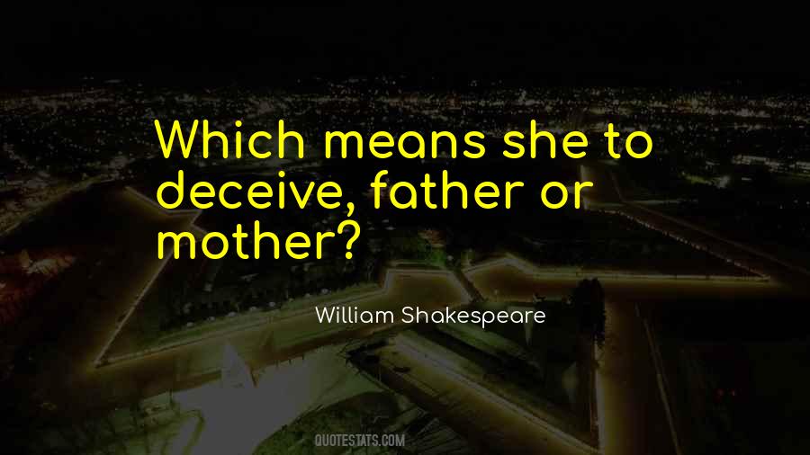 Quotes About Lying To Your Mother #1090410