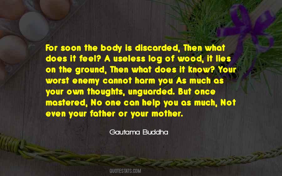 Quotes About Lying To Your Mother #1465626