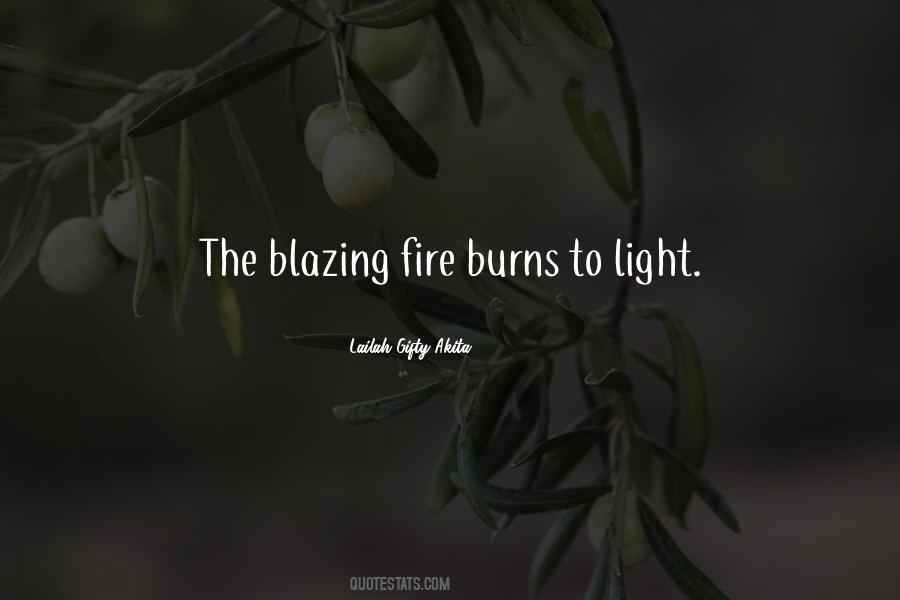 Blazing Fire Quotes #1503953