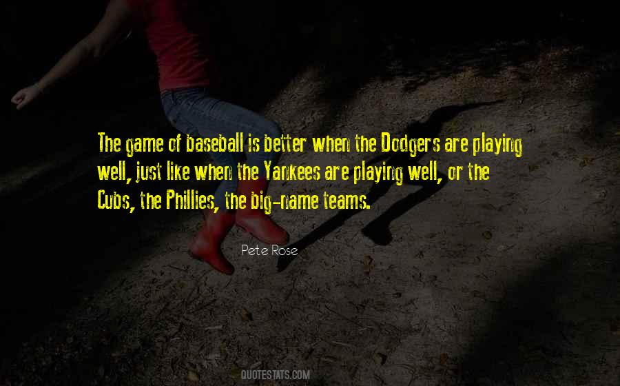 Baseball Teams Quotes #1047492