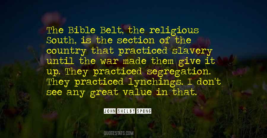 Bible Belt Quotes #1468220