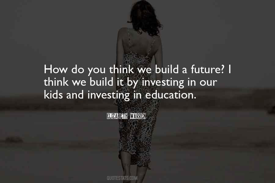 Education And Kids Quotes #1268476
