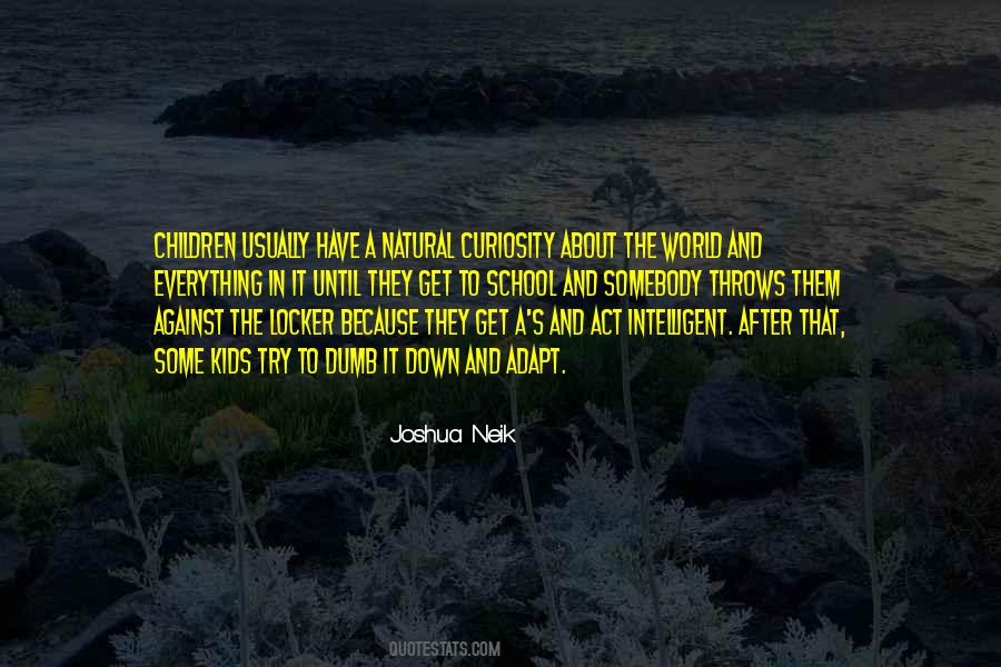 Education And Kids Quotes #1831893