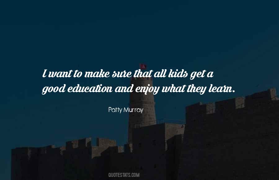 Education And Kids Quotes #262884