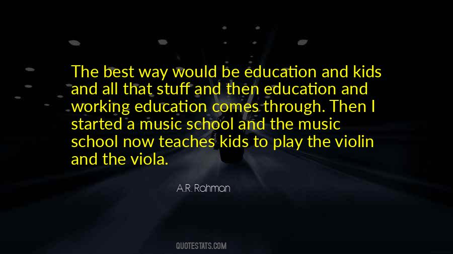 Education And Kids Quotes #799137