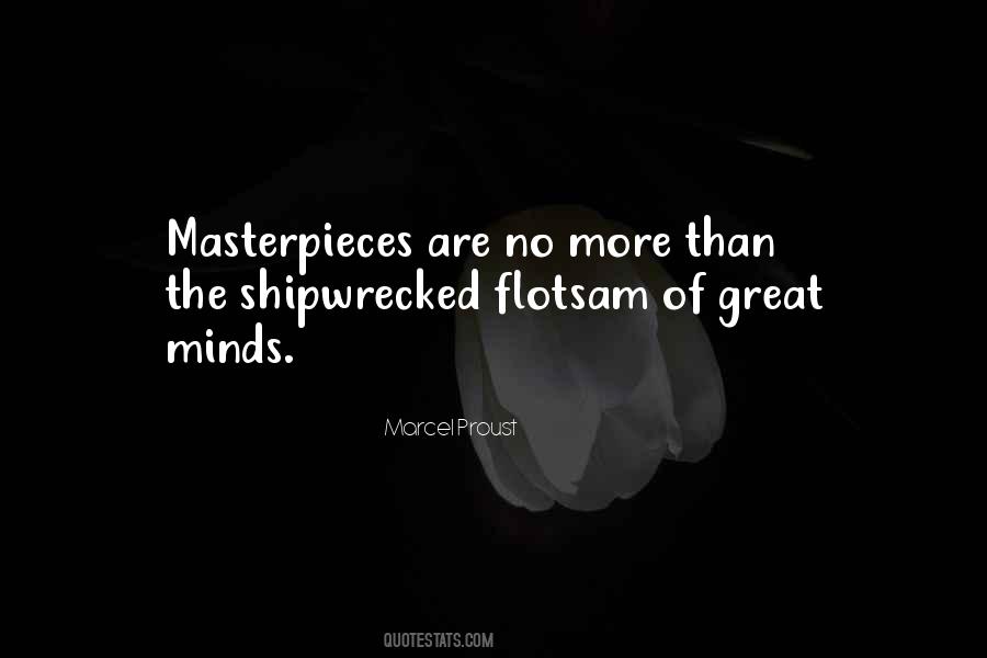 Great Masterpieces Quotes #17969