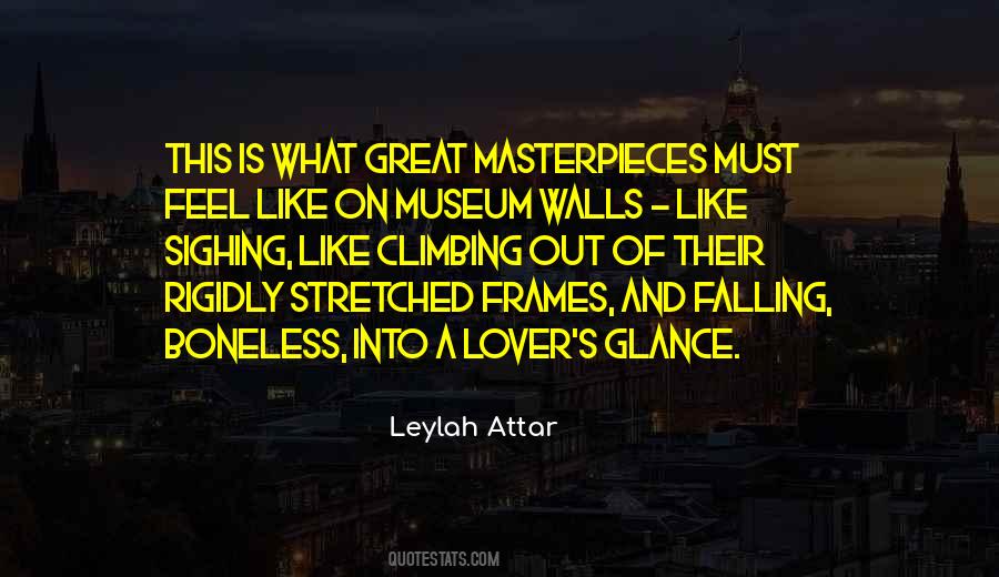 Great Masterpieces Quotes #346918