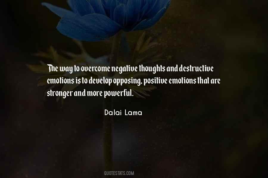 Emotions Are Powerful Quotes #1071754