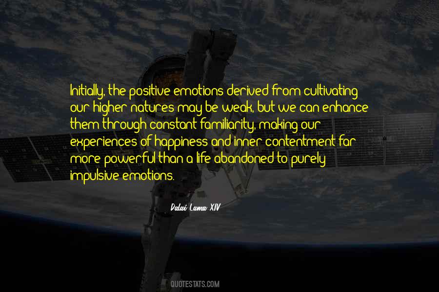 Emotions Are Powerful Quotes #1757379