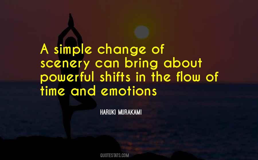Emotions Are Powerful Quotes #900135