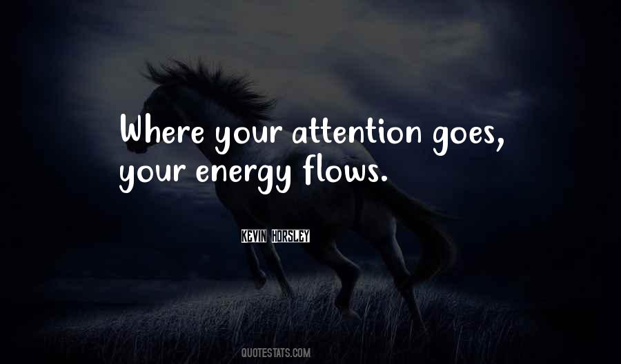 Energy Flows Quotes #65653