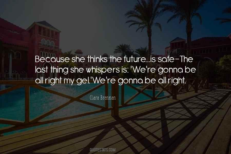 We Re Quotes #1850283