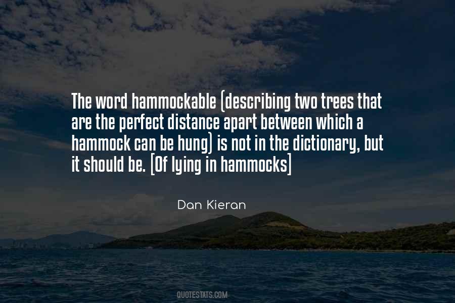 Quotes About Lying In A Hammock #227000