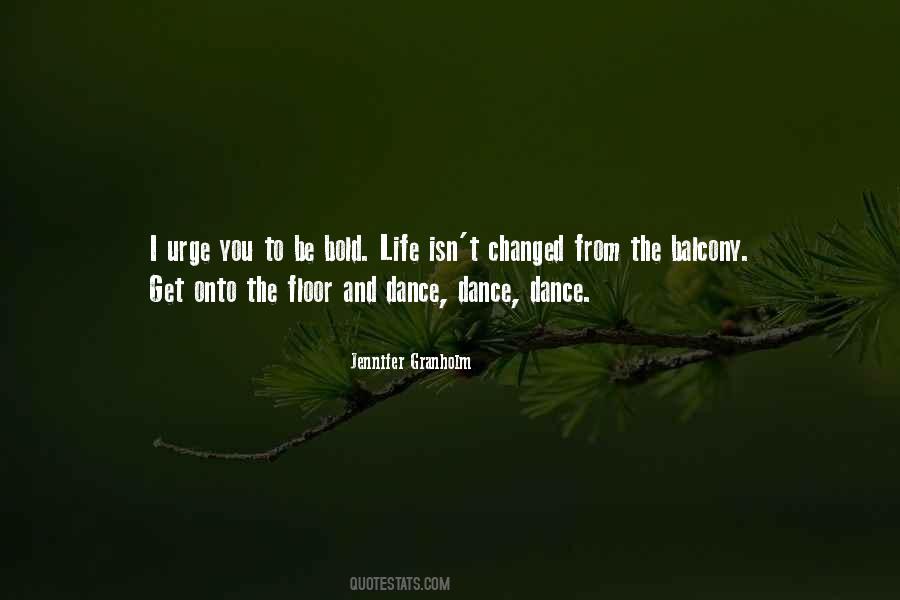 Dance Dance Quotes #1263214