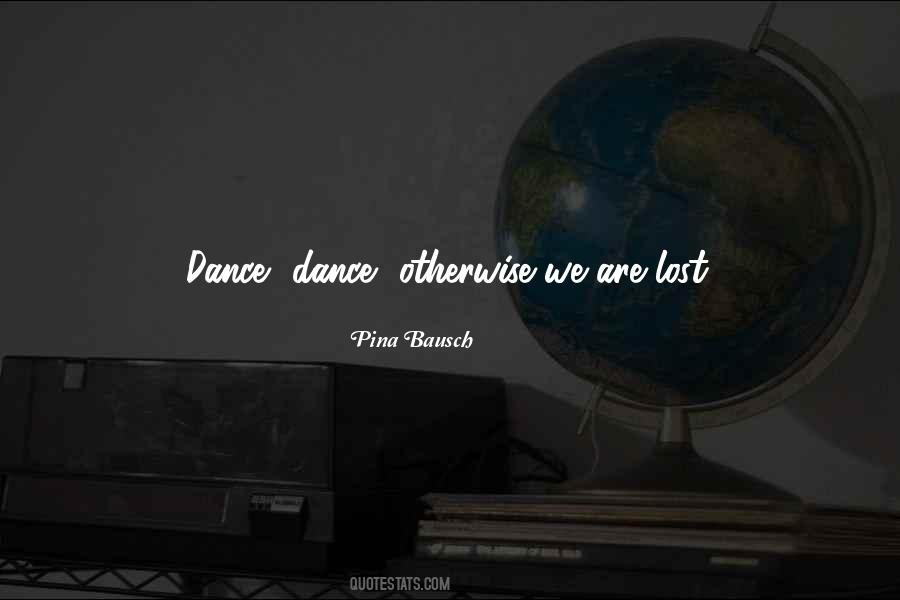 Dance Dance Quotes #1663696