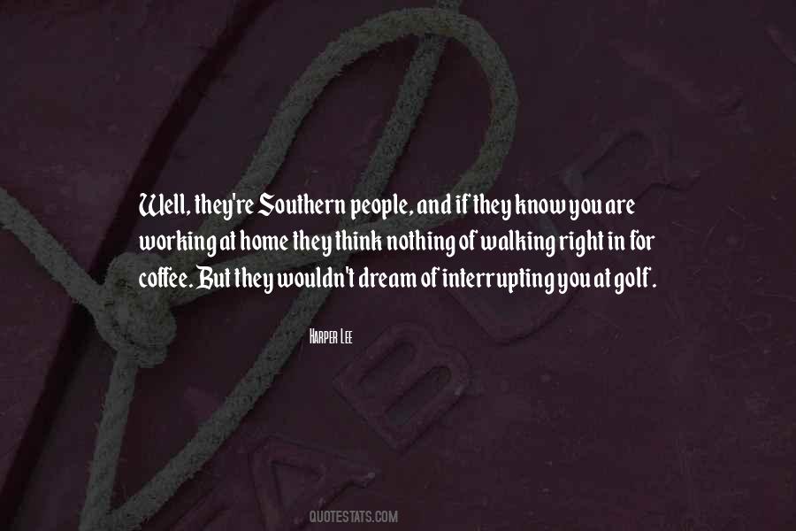 Dream Home Quotes #1021123