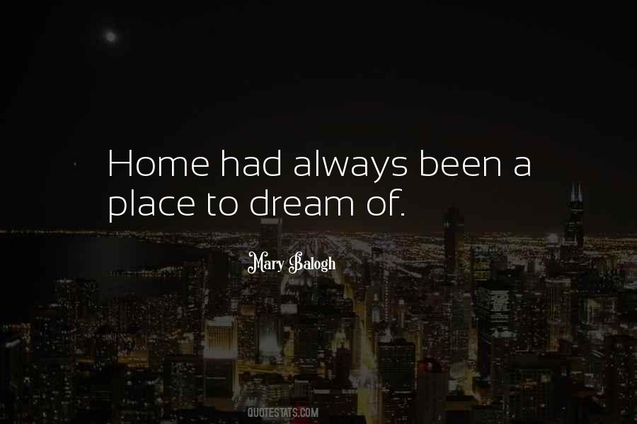 Dream Home Quotes #657061
