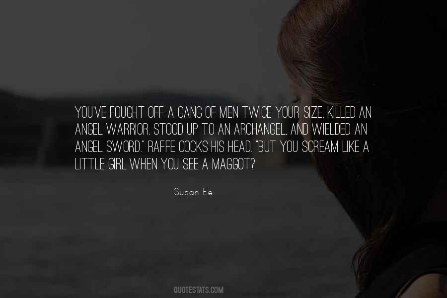 Warrior Angel Quotes #645844