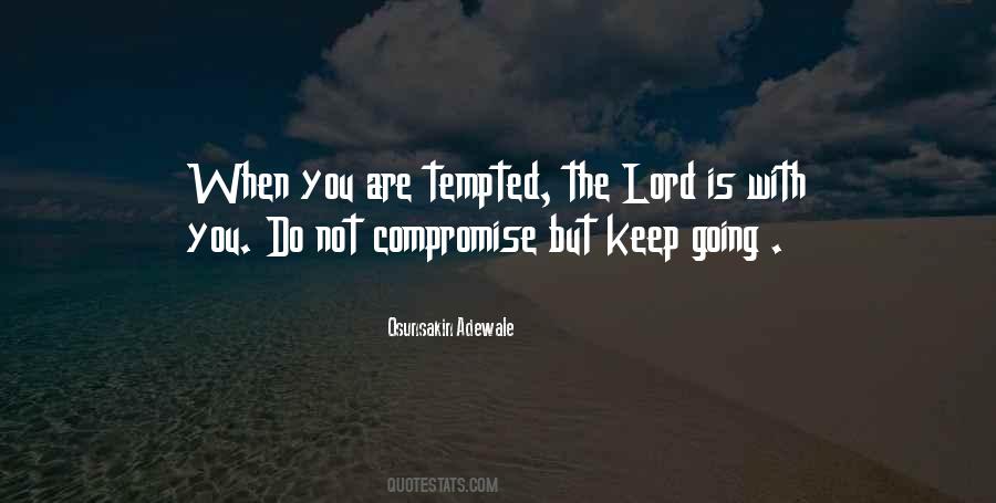 Do Not Compromise Quotes #717703
