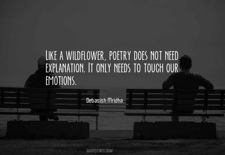 Poetry Does Not Need Explanation Quotes #176557
