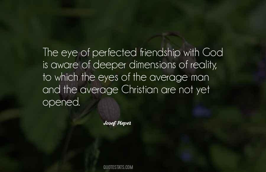 Friendship Reality Quotes #1584223