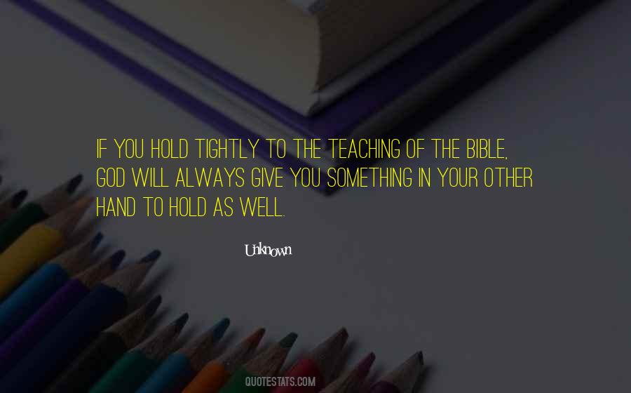 Bible Teaching Quotes #552930