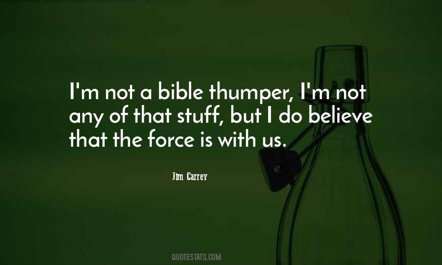 Bible Thumper Quotes #640064