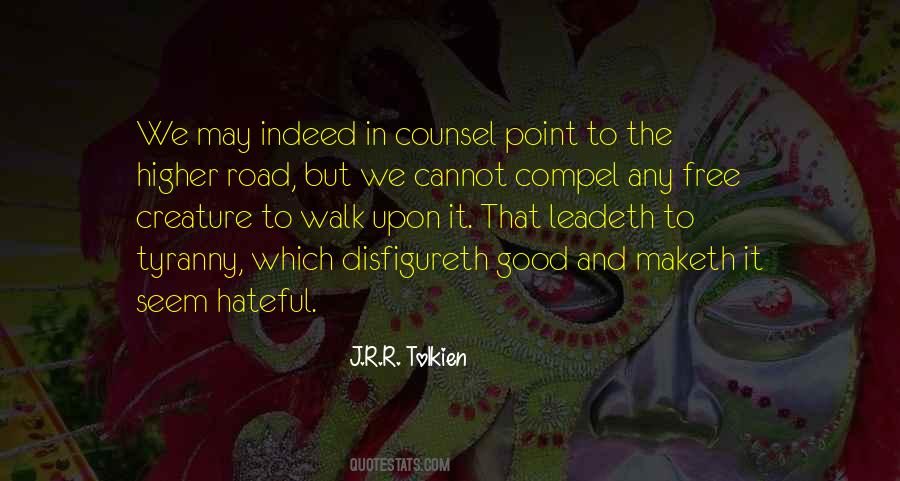 Higher Road Quotes #1018816