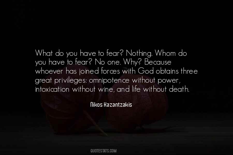 Why Fear Death Quotes #1368950