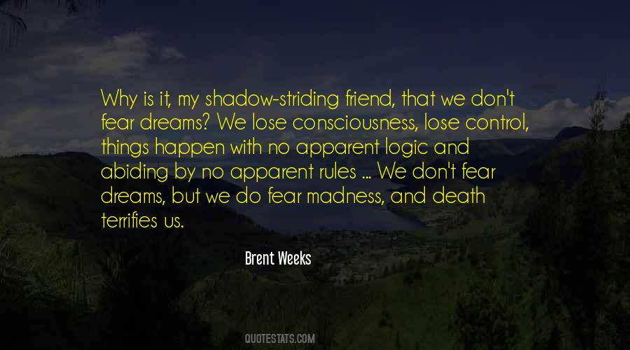 Why Fear Death Quotes #1387763