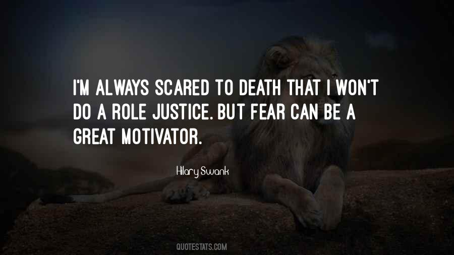 Why Fear Death Quotes #6274