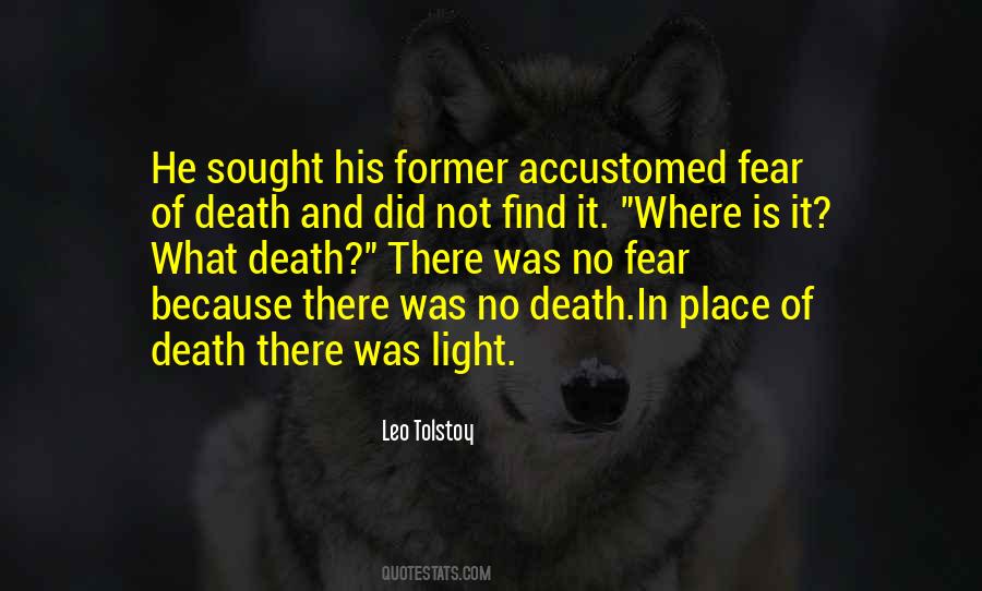 Why Fear Death Quotes #87567