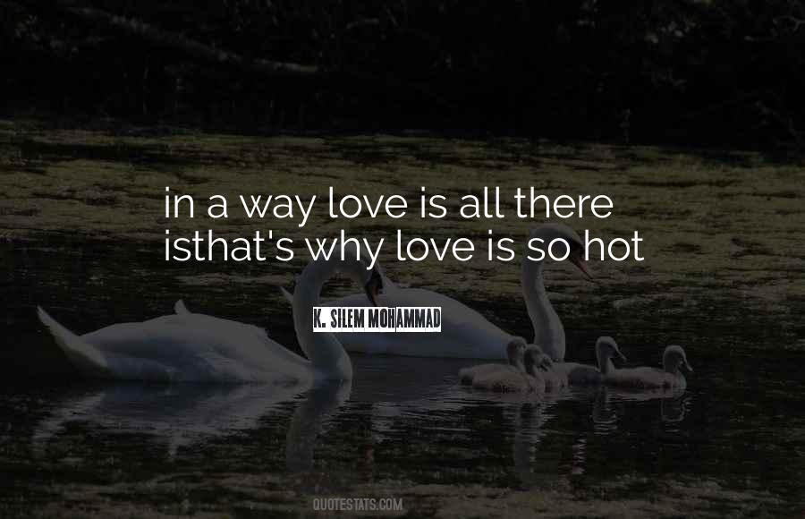 Love Hot Quotes #53819