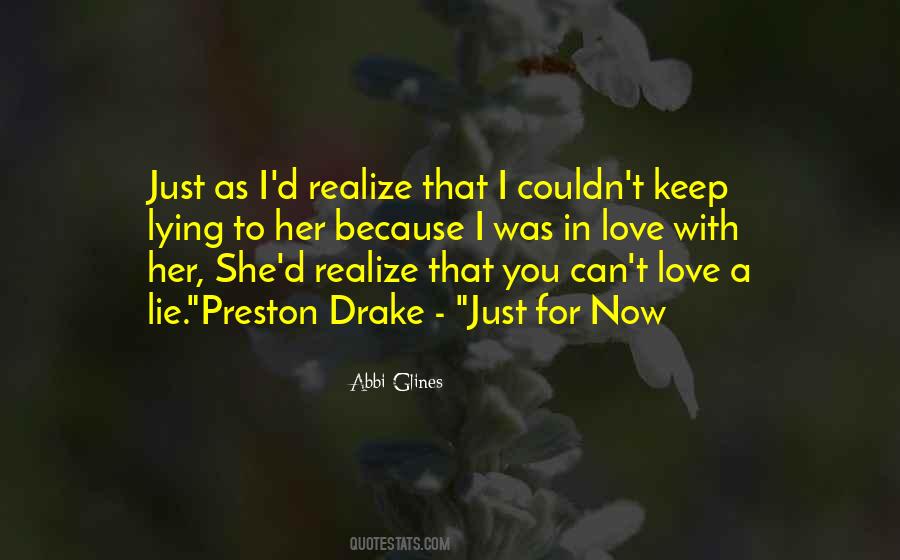 Quotes About Lying And Love #523673