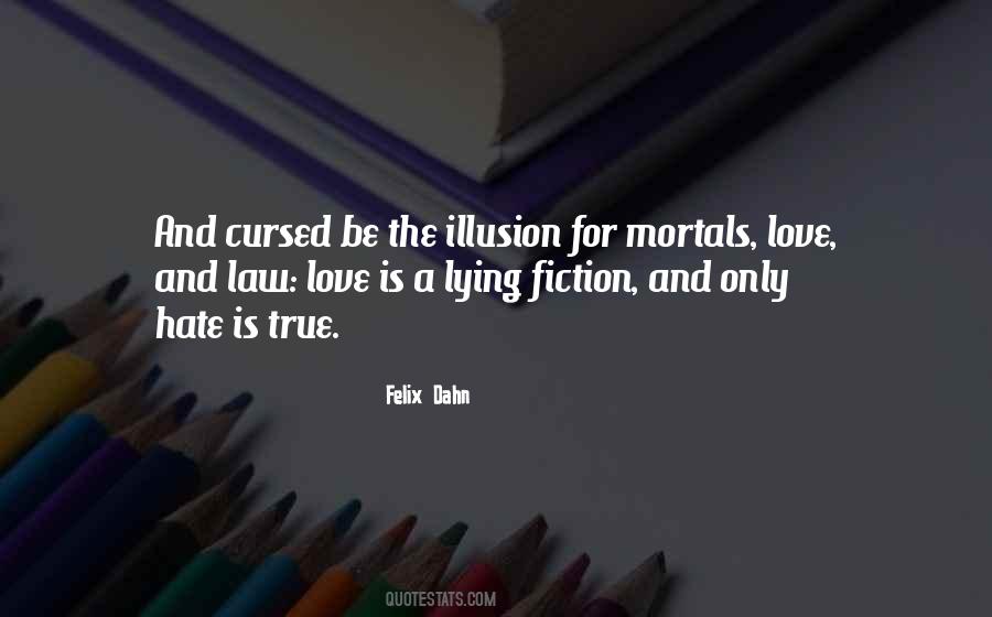 Quotes About Lying And Love #640140