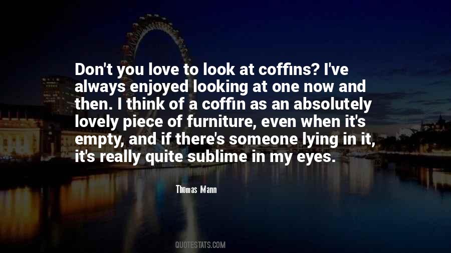 Quotes About Lying And Love #649838