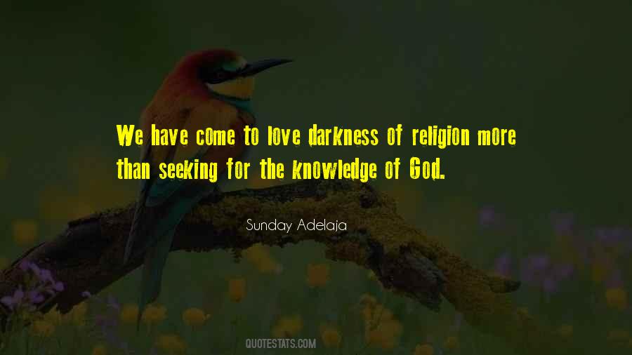 Knowledge Religion Quotes #430713