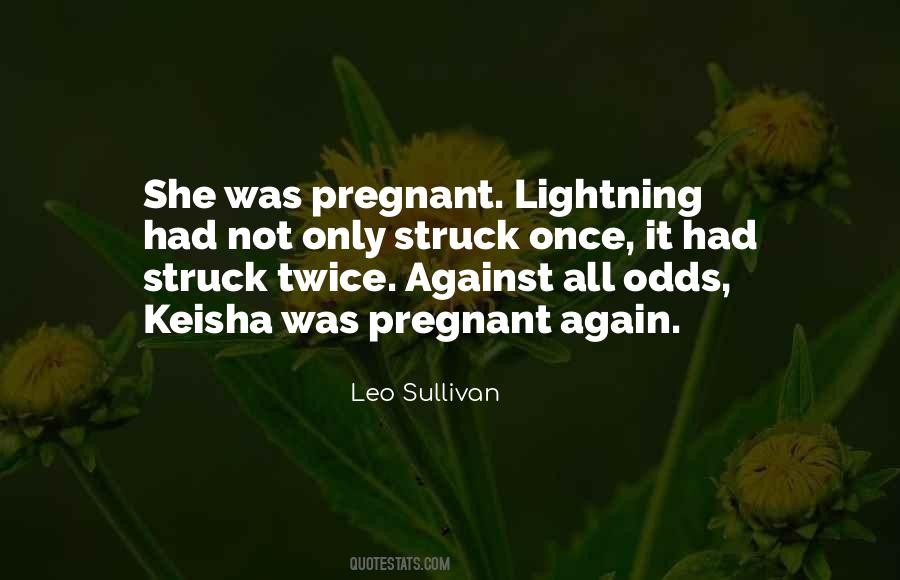 Against Odds Quotes #510300