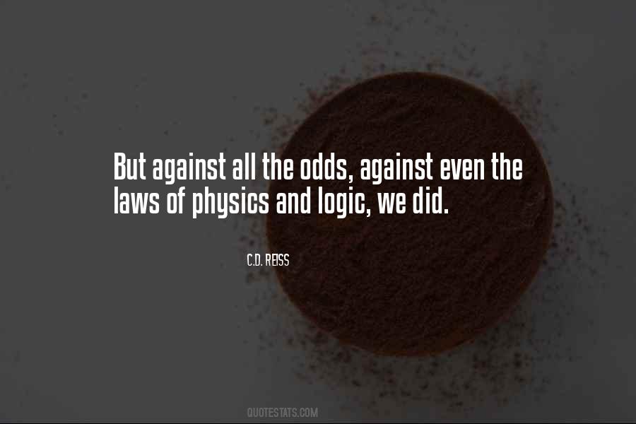 Against Odds Quotes #633766