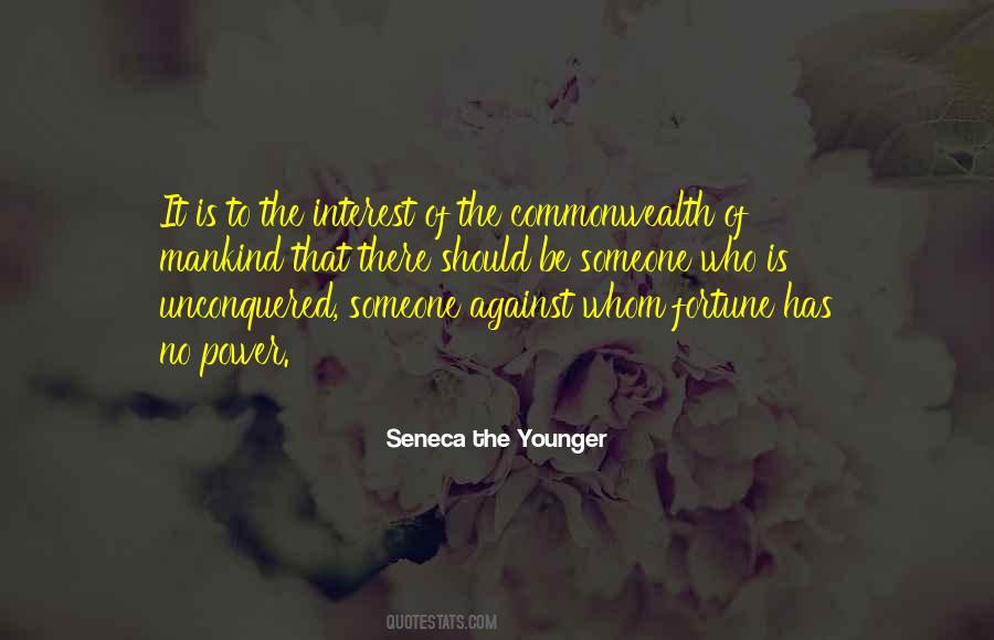 Be Someone Quotes #1050622