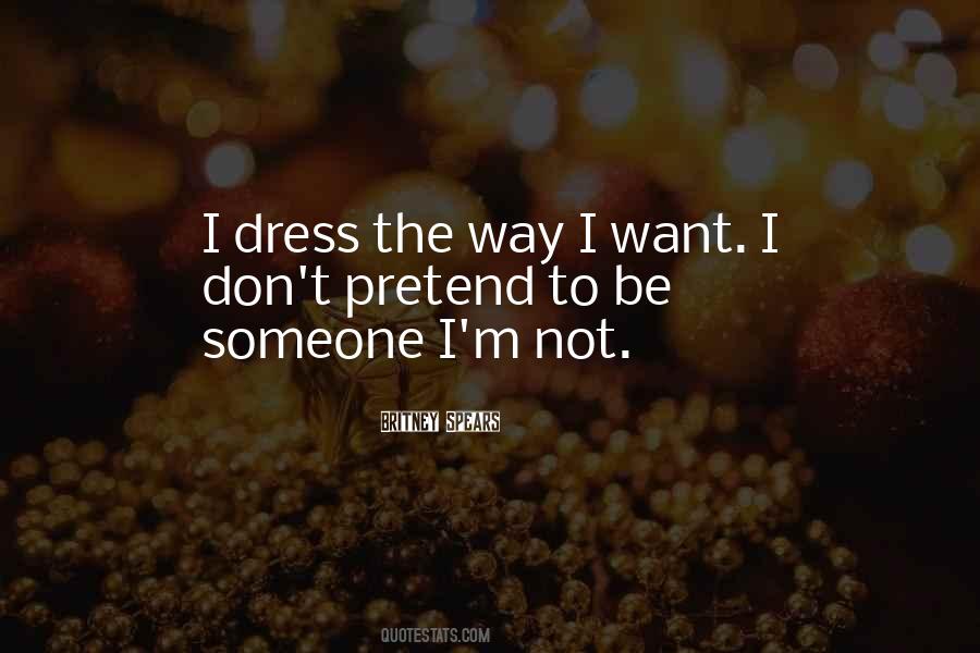 Be Someone Quotes #1345071