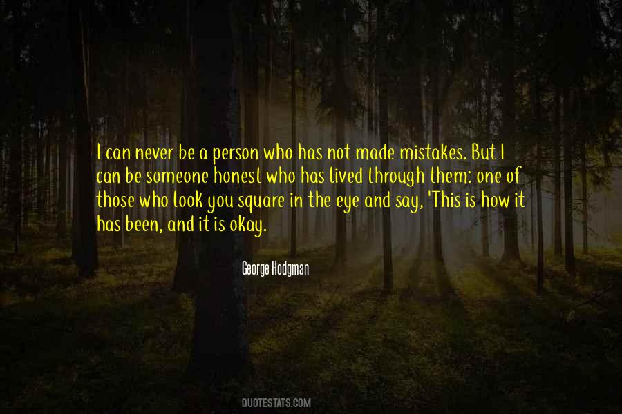 Be Someone Quotes #1396504