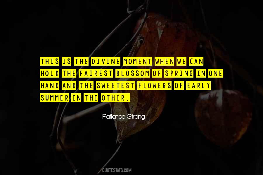 Flowers Of Summer Quotes #1645040