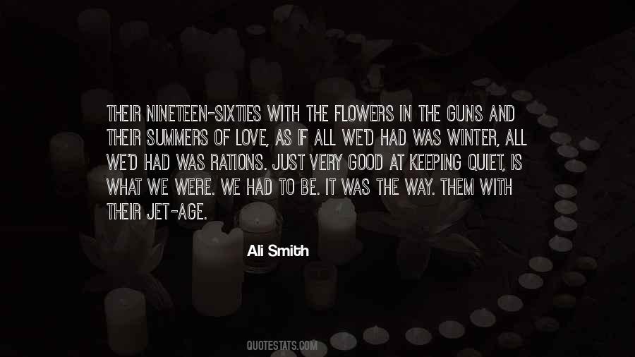 Flowers Of Summer Quotes #1787901